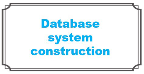 Database system construction